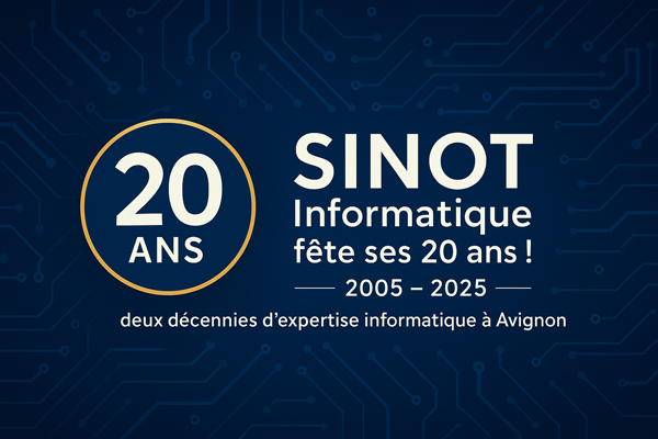 SINOT Informatique fête ses 20 ans